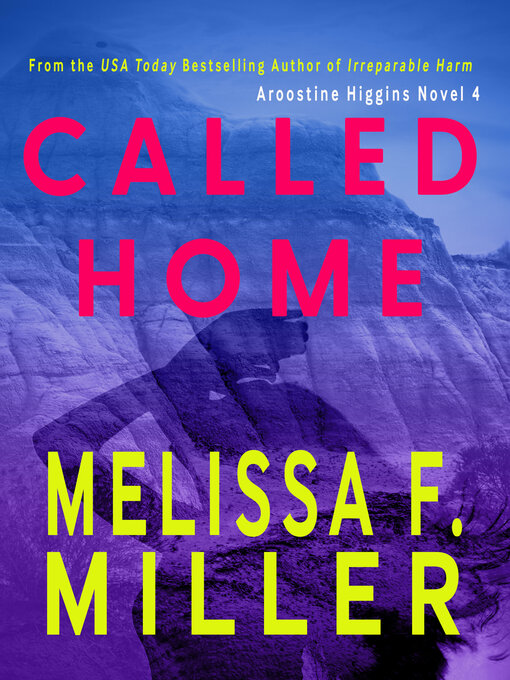 Title details for Called Home by Melissa F. Miller - Available